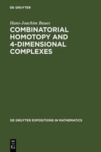 Enlarge image Cover: Combinatorial Homotopy and 4-Dimensional Complexes - De Gruyter