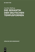 Bild: Die Semantik der deutschen Tempusformen - De Gruyter