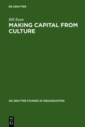 Cover: Making Capital from Culture - De Gruyter