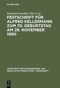 Cover: Festschrift f&uuml;r Alfred Kellermann zum 70. Geburtstag am 29. November 1990 - De Gruyter