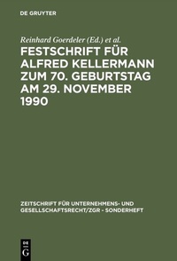 Abbildung von: Festschrift für Alfred Kellermann zum 70. Geburtstag am 29. November 1990 - De Gruyter