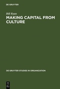 Cover: Making Capital from Culture - De Gruyter