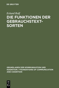 Abbildung von: Die Funktionen der Gebrauchstextsorten - De Gruyter