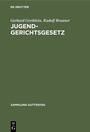 Cover: Jugendgerichtsgesetz - De Gruyter