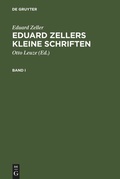 Cover: Eduard Zellers Kleine Schriften - De Gruyter