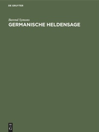 Enlarge image Cover: Germanische Heldensage - De Gruyter