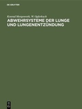 Cover: Abwehrsysteme der Lunge und Lungenentz&uuml;ndung - De Gruyter