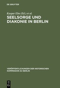 Cover: Seelsorge und Diakonie in Berlin - De Gruyter