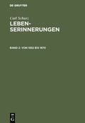 Cover: Von 1852 bis 1870 - De Gruyter