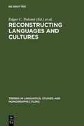 Cover: Reconstructing Languages and Cultures - De Gruyter Mouton