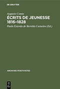 Cover: &Eacute;crits de jeunesse 1816-1828 - De Gruyter Mouton