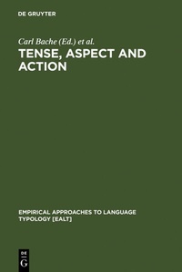 Enlarge image Cover: Tense, Aspect and Action - De Gruyter Mouton