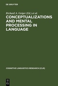 Cover: Conceptualizations and Mental Processing in Language - De Gruyter Mouton