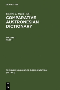 Abbildung von: Comparative Austronesian Dictionary - De Gruyter Mouton