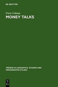 Enlarge image Cover: Money Talks - De Gruyter Mouton