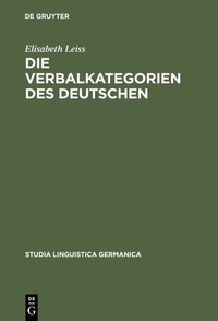 Abbildung von: Die Verbalkategorien des Deutschen - De Gruyter