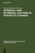 Cover: Internal and External Factors in Syntactic Change - De Gruyter Mouton