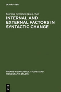 Enlarge image Cover: Internal and External Factors in Syntactic Change - De Gruyter Mouton