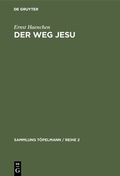 Cover: Der Weg Jesu - De Gruyter