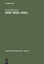 Cover: Der Weg Jesu - De Gruyter