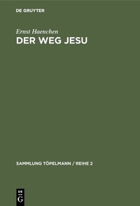 Abbildung von: Der Weg Jesu - De Gruyter
