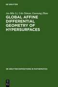 Bild: Global Affine Differential Geometry of Hypersurfaces - De Gruyter