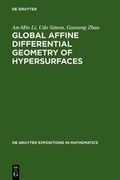 Bild: Global Affine Differential Geometry of Hypersurfaces - De Gruyter