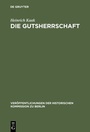 Cover: Die Gutsherrschaft - De Gruyter