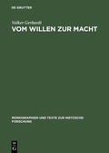 Abbildung von: Vom Willen zur Macht - De Gruyter