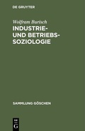 Cover: Industrie- und Betriebssoziologie - De Gruyter
