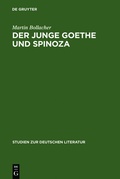 Cover: Der junge Goethe und Spinoza - De Gruyter Mouton