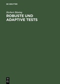 Cover: Robuste und adaptive Tests - De Gruyter
