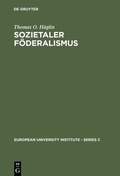 Cover: Sozietaler F&ouml;deralismus - De Gruyter
