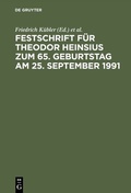 Cover: Festschrift f&uuml;r Theodor Heinsius zum 65. Geburtstag am 25. September 1991 - De Gruyter