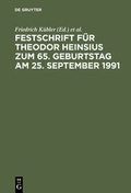 Cover: Festschrift f&uuml;r Theodor Heinsius zum 65. Geburtstag am 25. September 1991 - De Gruyter