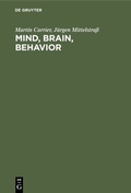Cover: Mind, Brain, Behavior - De Gruyter