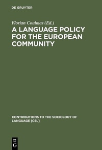 Abbildung von: A Language Policy for the European Community - De Gruyter Mouton