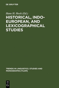 Abbildung von: Historical, Indo-European, and Lexicographical Studies - De Gruyter Mouton