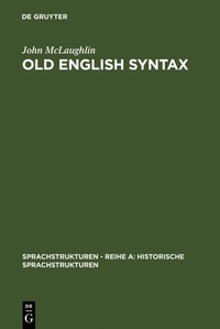 Enlarge image Cover: Old English Syntax - De Gruyter