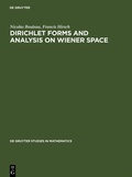 Cover: Dirichlet Forms and Analysis on Wiener Space - De Gruyter