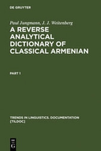 Abbildung von: A Reverse Analytical Dictionary of Classical Armenian - De Gruyter Mouton