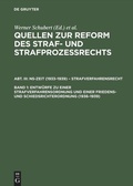 Cover: Entw&uuml;rfe zu einer Strafverfahrensordnung und einer Friedens- und Schiedsrichterordnung (1936-1939) - De Gruyter