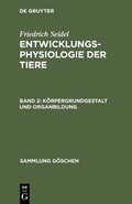 Cover: K&ouml;rpergrundgestalt und Organbildung - De Gruyter