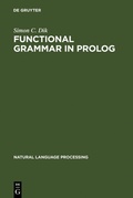 Cover: Functional Grammar in Prolog - De Gruyter Mouton