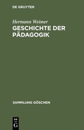 Cover: Geschichte der P&auml;dagogik - De Gruyter