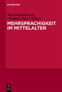 Abbildung von: Mehrsprachigkeit im Mittelalter - De Gruyter