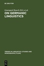 Cover: On Germanic Linguistics - De Gruyter Mouton