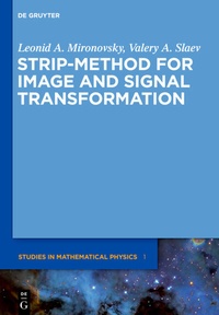 Enlarge image Cover: Strip-Method for Image and Signal Transformation - De Gruyter
