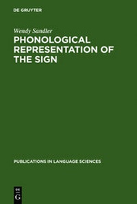 Enlarge image Cover: Phonological Representation of the Sign - De Gruyter Mouton