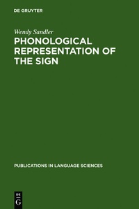 Enlarge image Cover: Phonological Representation of the Sign - De Gruyter Mouton